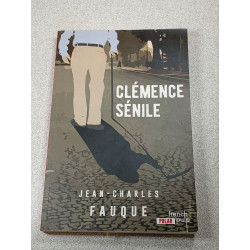 Clémence sénile