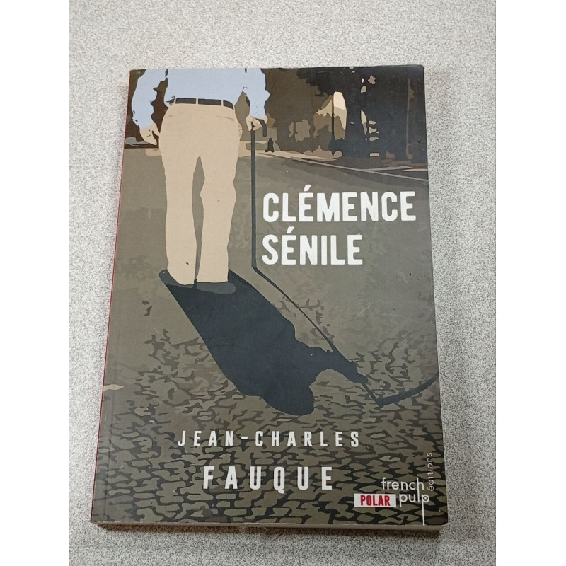Clémence sénile