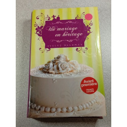 Un mariage en héritage