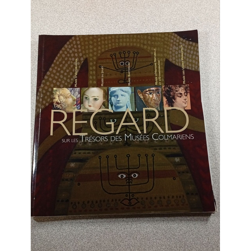 Regard sur les trésors des musées colmariens