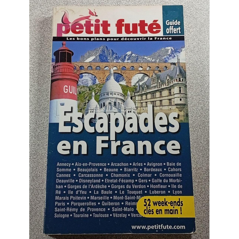 Escapades en France