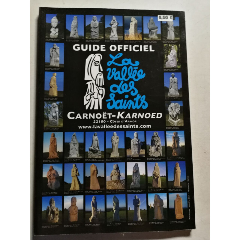 La vallée des saints guide officiel 3e édition