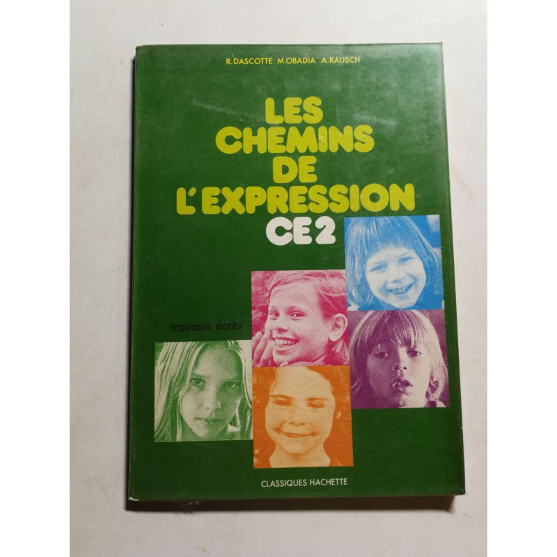 Les Chemins de l'expression CE2