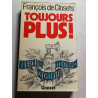 Toujours plus