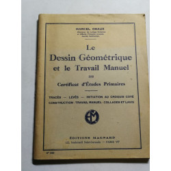 Le Dessin Géométrique et le Travail Manuel