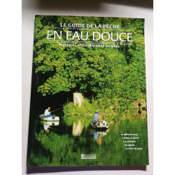 Le guide de la pêche en eau douce