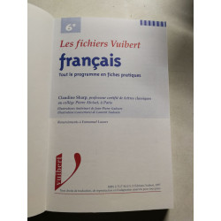 Francais 6eme. Tout Le Programme En Fiches Pratiques