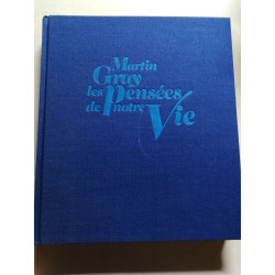 Les pensées de notre vie