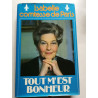 Tout m'est bonheur