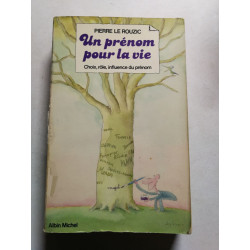 Un prénom pour la vie