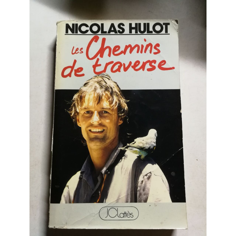 Les Chemins de traverse