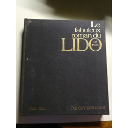 Le fabuleux roman du Lido de Paris