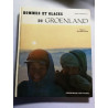 Hommes et glaces du Groenland