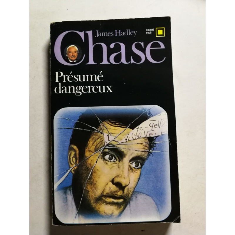 Présumé dangereux