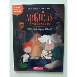 Mordicus apprenti sorcier: Potion pour un papa raplapla