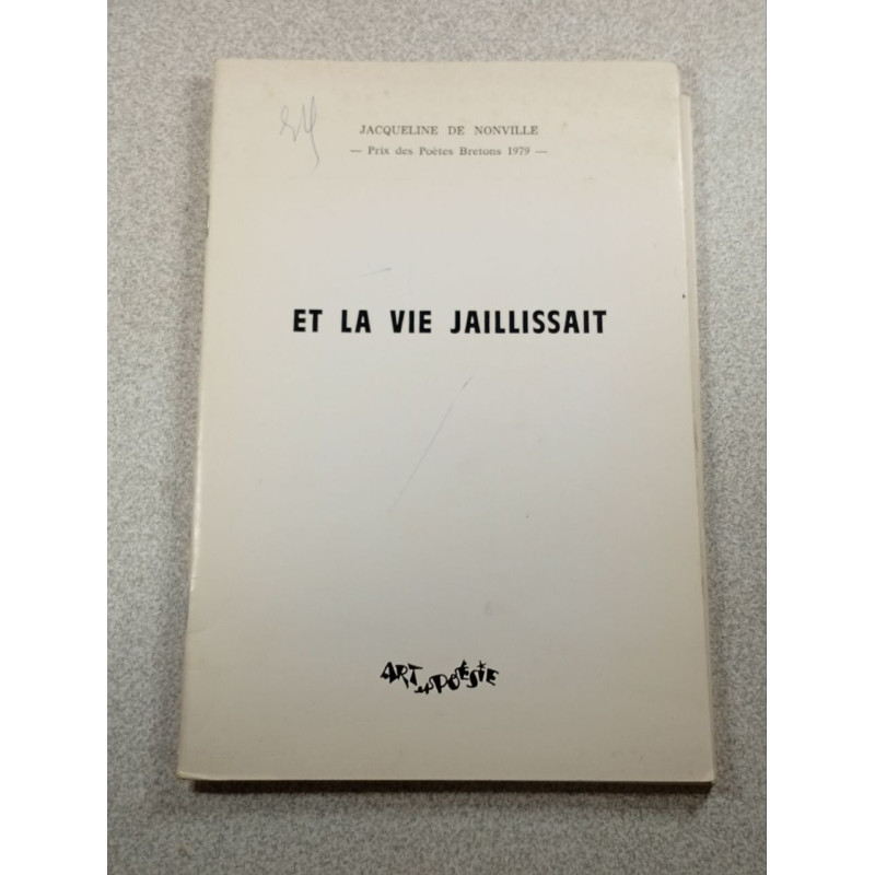 Et la vie jaillissait