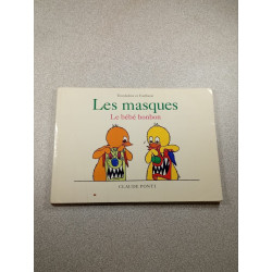 Les masques Le bébé bonbon