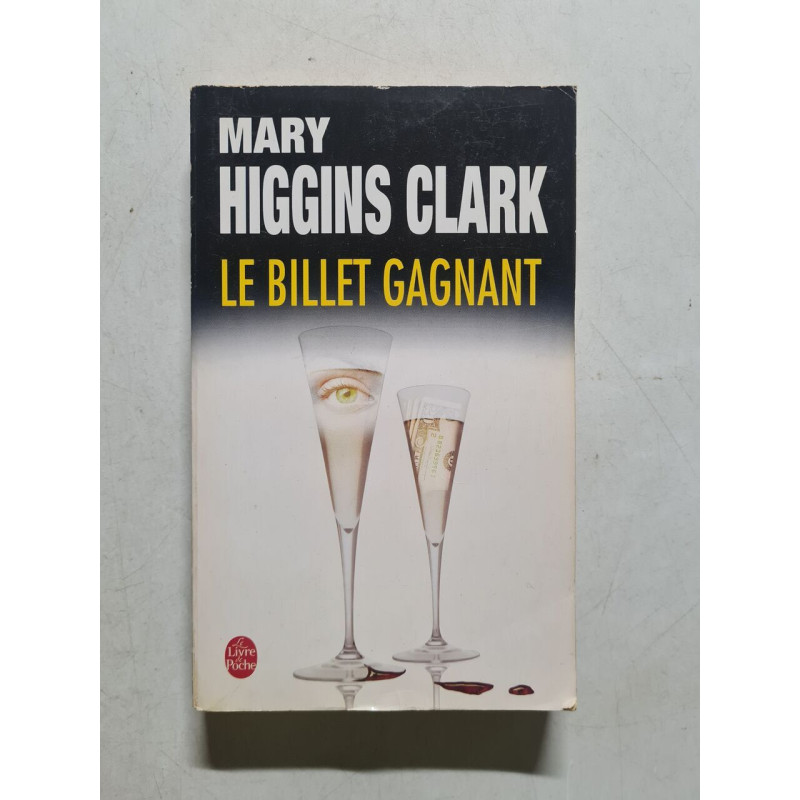 Le billet gagnant