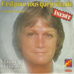C'est Pour Vous Que Je Chante