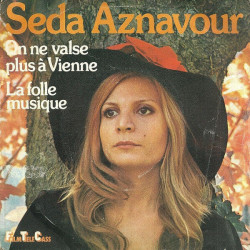 On Ne Valse Plus A Vienne / La Folle Musique