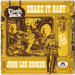 Shake It Baby / Let's Make It Baby