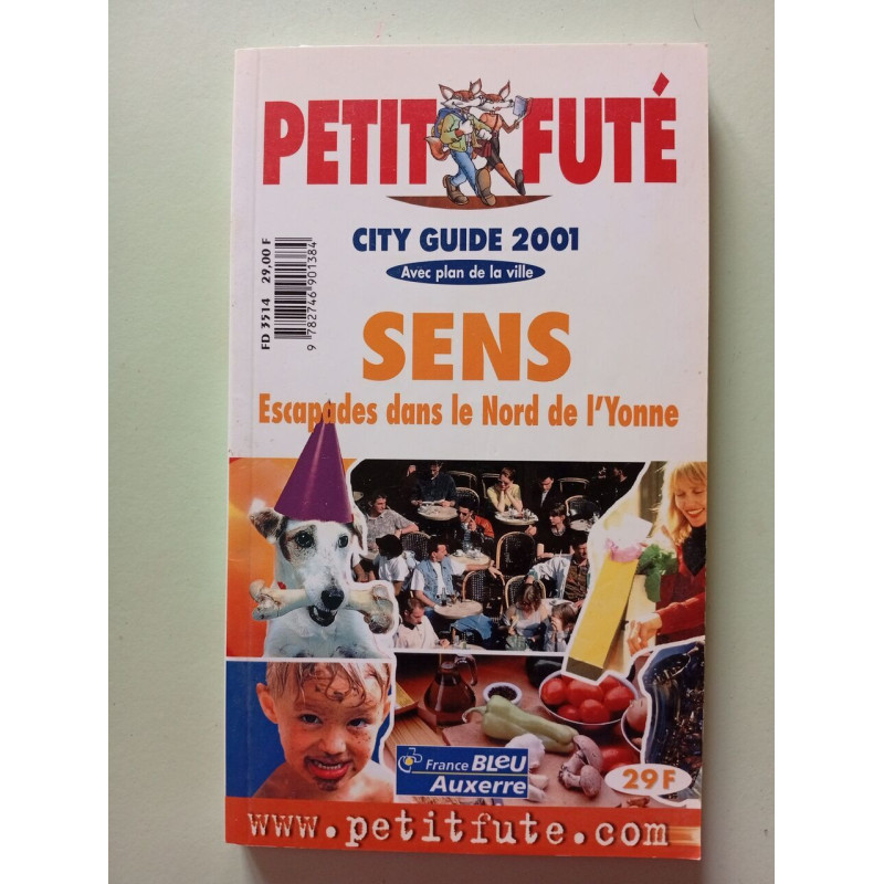 Sens 2001 le petit fute