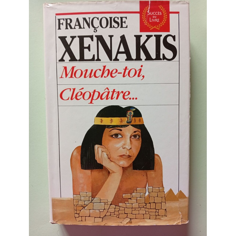 Mouche-toi Cléopâtre