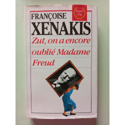 Zut on a encore oublié madame freud