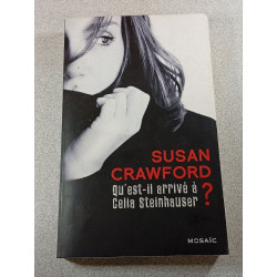 Qu'est-il arrivé à Celia Steinhauser