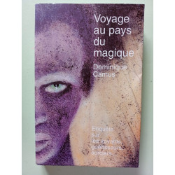 Voyage au pays du magique : Enquête sur les voyants guérisseurs...