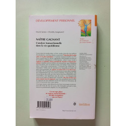 Naître gagnant : L'analyse transactionnelle dans la vie quotidienne