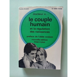 Le couple humain et la régulation des naissances