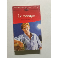 Le messager (Collection Rouge passion)