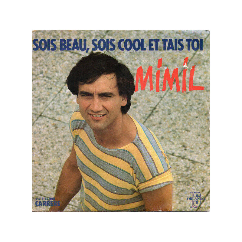 Sois Beau Sois Cool Et Tais Toi