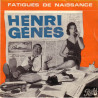 Fatigués De Naissance
