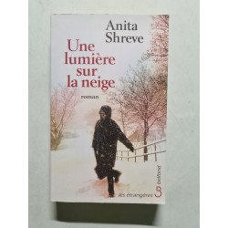 Une lumière sur la neige