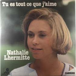 Tu Es Tout Ce Que J'aime