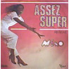 Assez Super