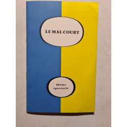Le Mal Court