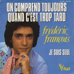 On Comprend Toujours Quand C'est Trop Tard