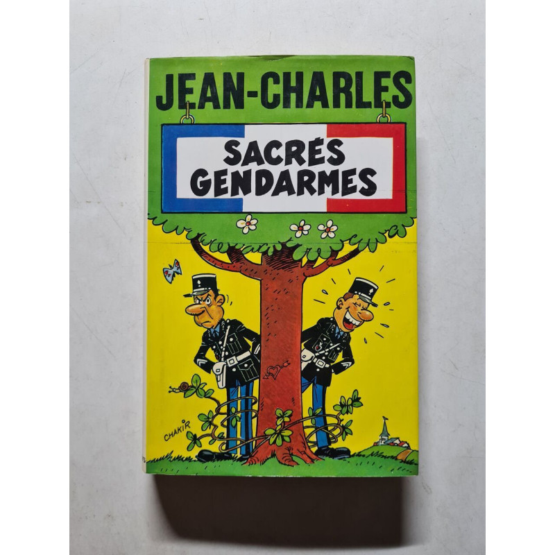 Sacres gendarmes