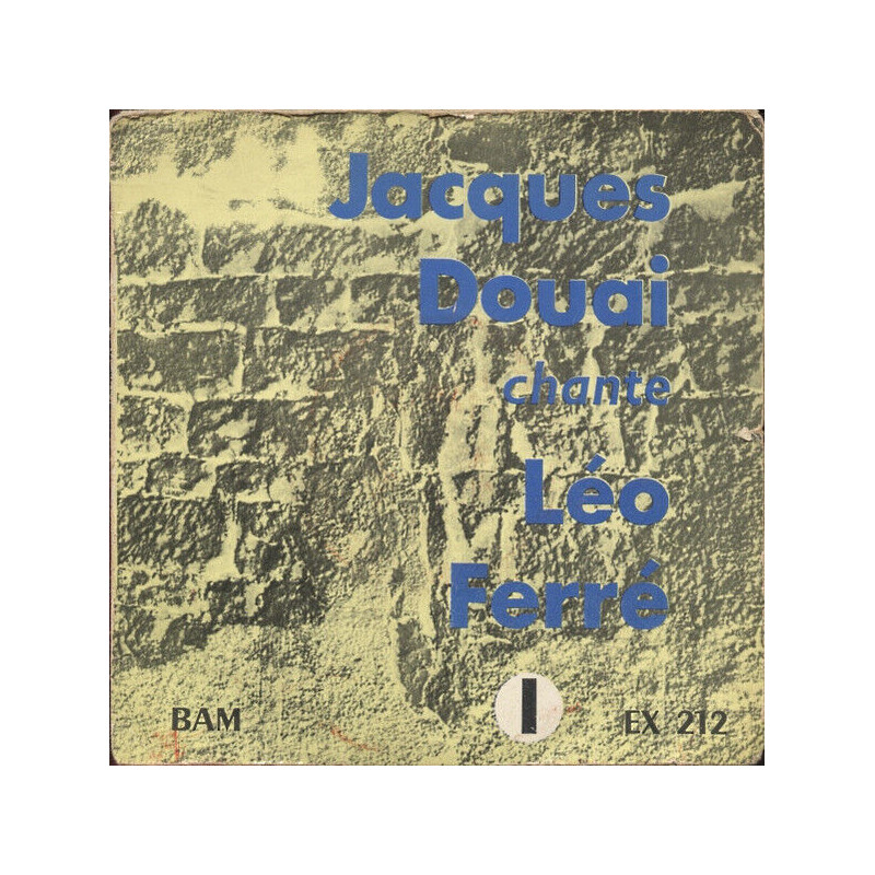 Jacques Douai Chante Léo Ferré I