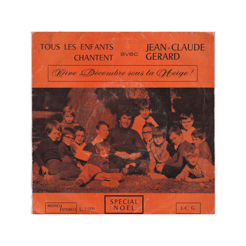 Vive Décembre Sous La Neige ! (Tous Les Enfants Chantent Avec...