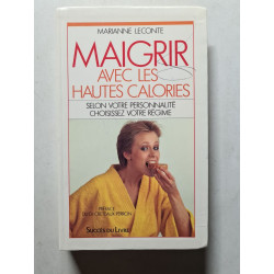Maigrir Avec Les Hautes Calories