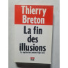 La fin des illusions