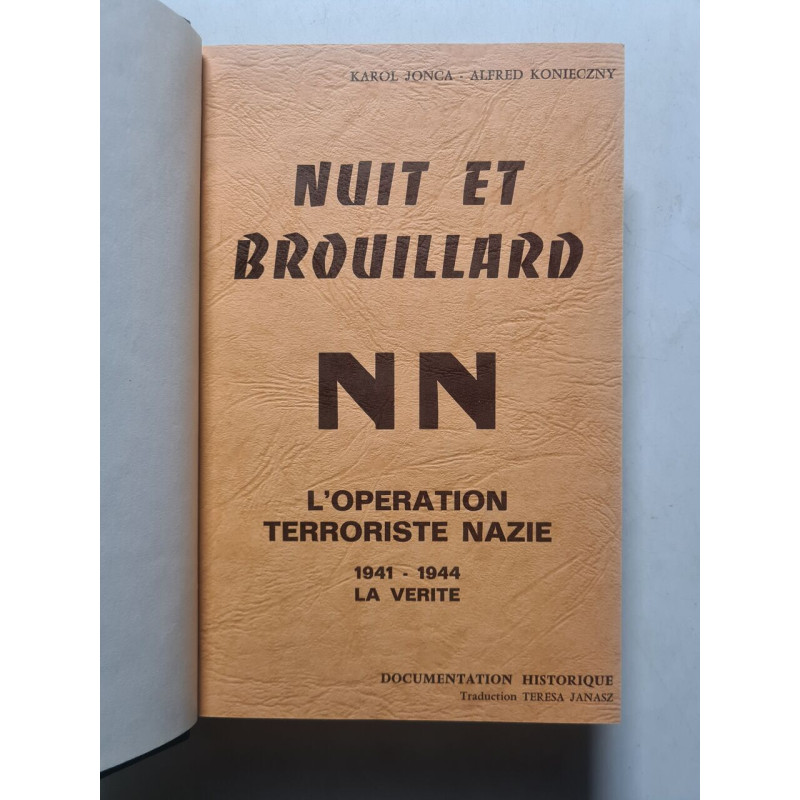 Nuit et Brouillard NN L'operation Terroriste Nazie