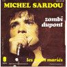 Les Vieux Mariés / Zombi Dupont