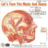 Let's Face The Music And Dance