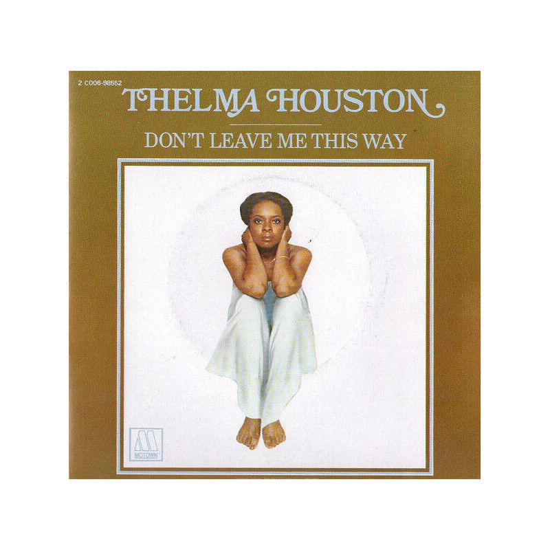 Don't Leave Me This Way