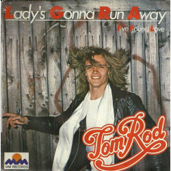 Lady's Gonna Run Away